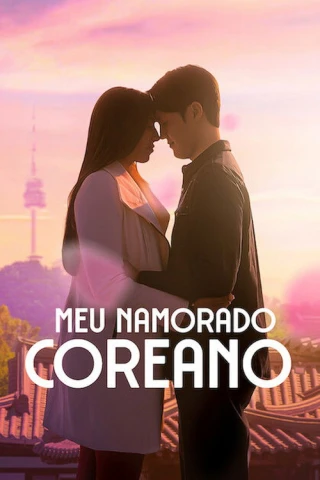 Bạn Trai Người Hàn Quốc Của Tôi (Meu Namorado Coreano) (My Korean Boyfriend) [2026]