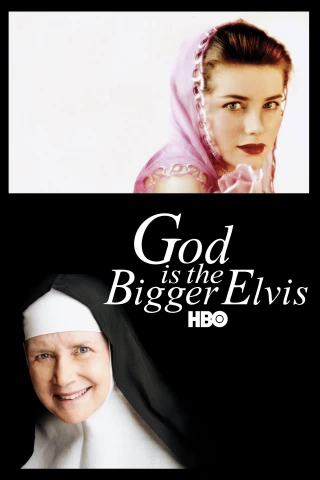 Chúa Là Elvis Lớn Lao Hơn (God Is the Bigger Elvis) [2012]