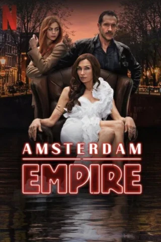 Đế Chế Amsterdam (Amsterdam Empire) [2025]
