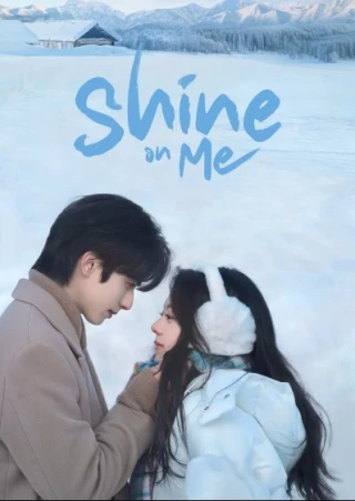 Tôi Như Ánh Dương Rực Rỡ (Shine on Me) [2025]