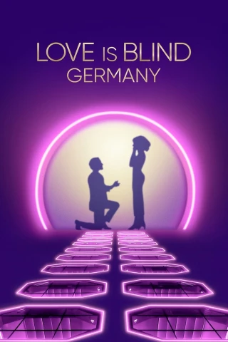 Yêu Là Mù Quáng: Đức (Phần 1) (Love Is Blind: Germany (Season 1)) [2025]